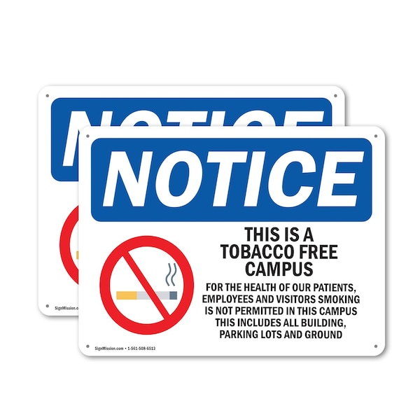 Signmission Tobacco Free Campus OSHA Notice Sign, Plastic, 14in W x 10in L, 2PK OS-2PACK-NS-P-1014-L-16734 - main